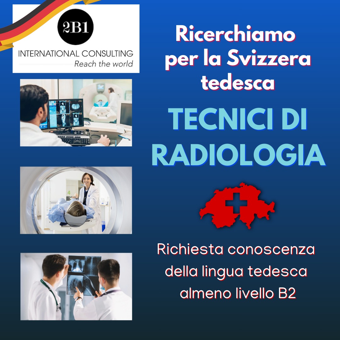 TECNICI DI RADIOLOGIA PER SVIZZERA TEDESCA